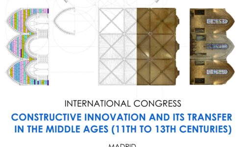Congreso Internacional: «Constructive innovation and its transfer in the middle ages (11th to 13th centuries)»